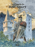 Les Tours De Bois-Maury - Integrale Tome 06 A Tome 10 - Seconde Partie