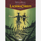 Lacrima Christi - Tome 04 - Le Message Du Passe