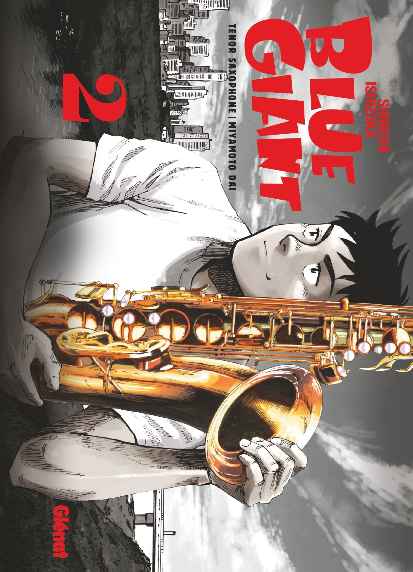 Blue Giant - Tome 02 - Tenor Saxophone - Miyamoto Dai