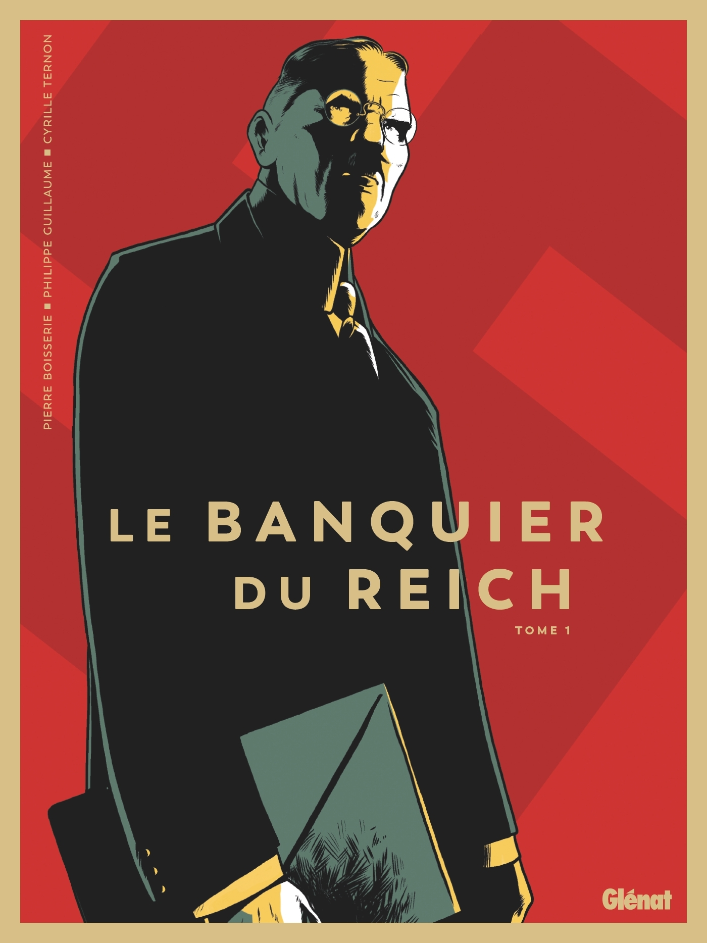 Le Banquier Du Reich - Tome 01