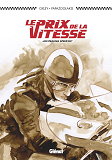 Le Prix De La Vitesse - Stealing Speed