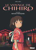 Le Voyage De Chihiro - Anime Comics - Studio Ghibli