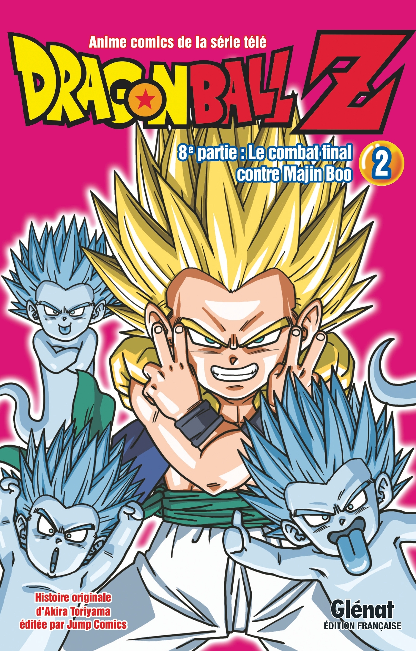 Dragon Ball Z - 8e Partie - Tome 02 - Le Combat Final Contre Majin Boo