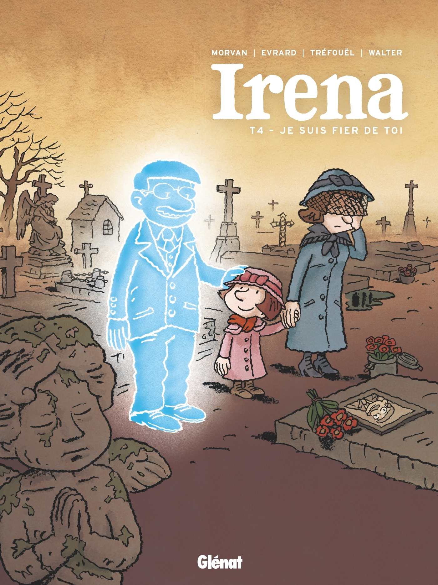 Irena - Tome 04 - Je Suis Fier De Toi