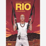 Rio - Tome 04 - Chacun Pour Soi