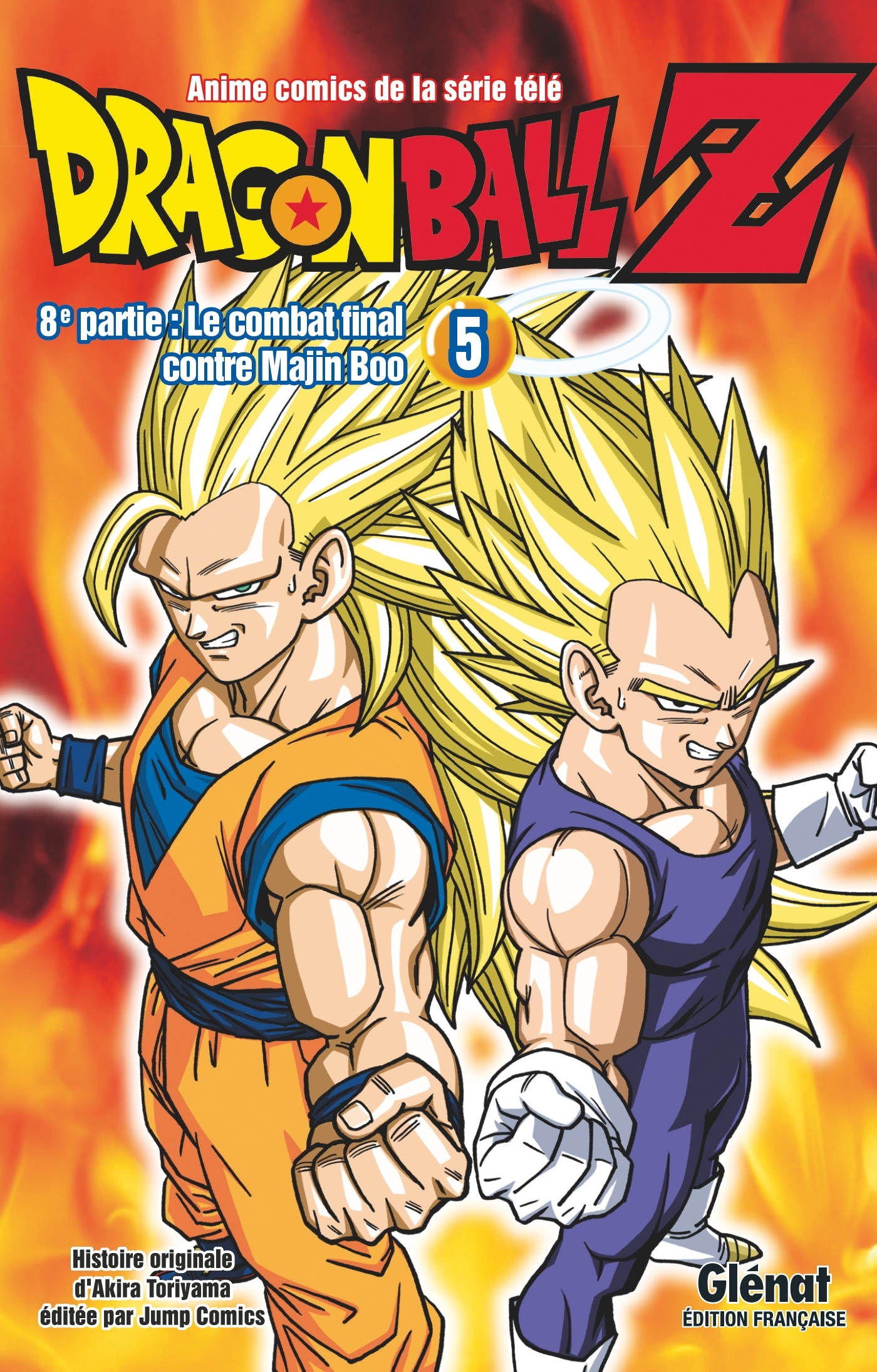 Dragon Ball Z - 8e Partie - Tome 05 - Le Combat Final Contre Majin Boo