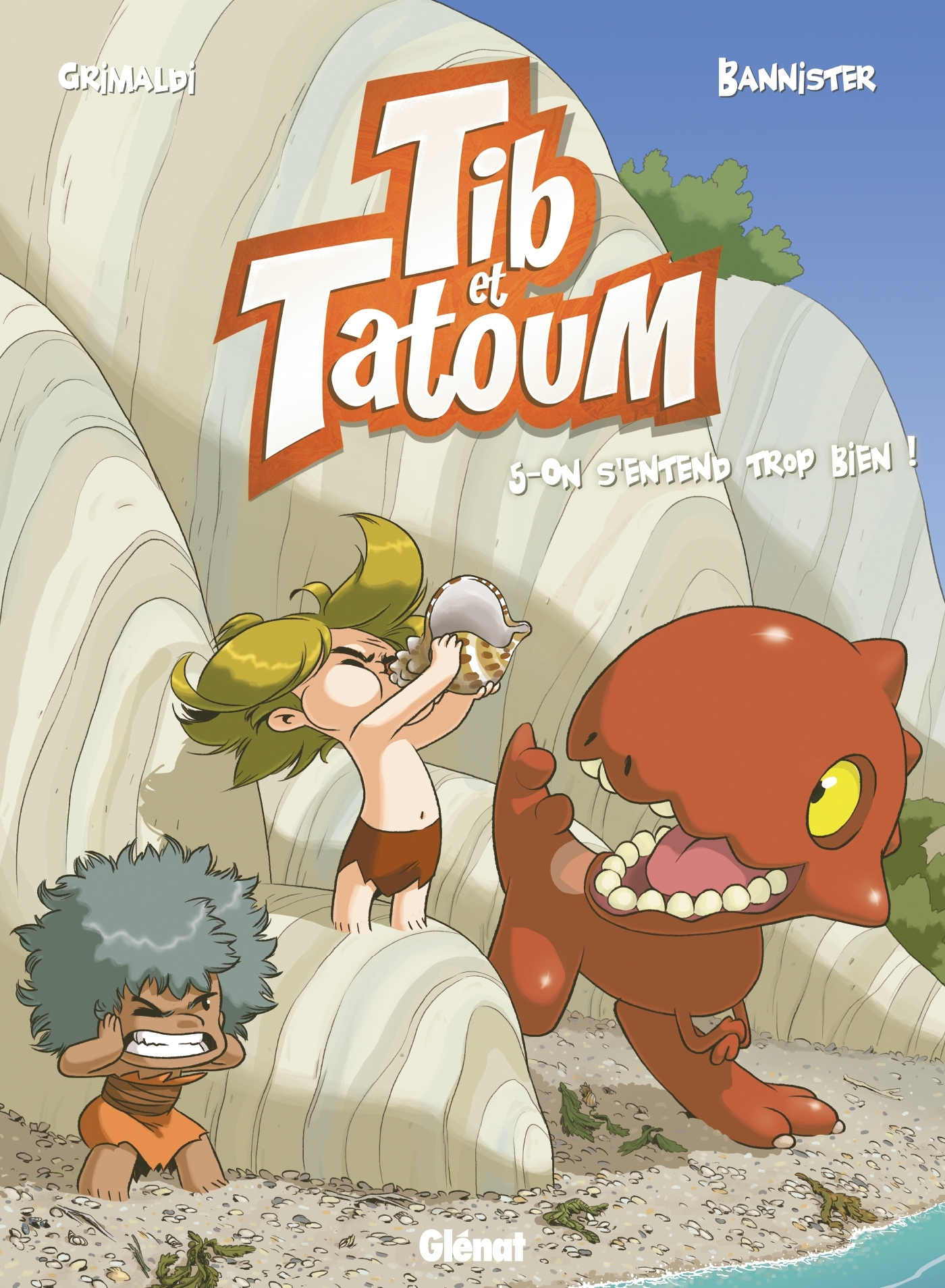 Tib Et Tatoum - Tome 05 - On S'Entend Trop Bien !