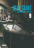 Blue Giant - Tome 09 - Tenor Saxophone - Miyamoto Dai