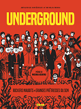 Underground - Grandes Pretresses Du Son Et Rockers Maudits