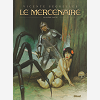 Le Mercenaire - Integrale Tome 02