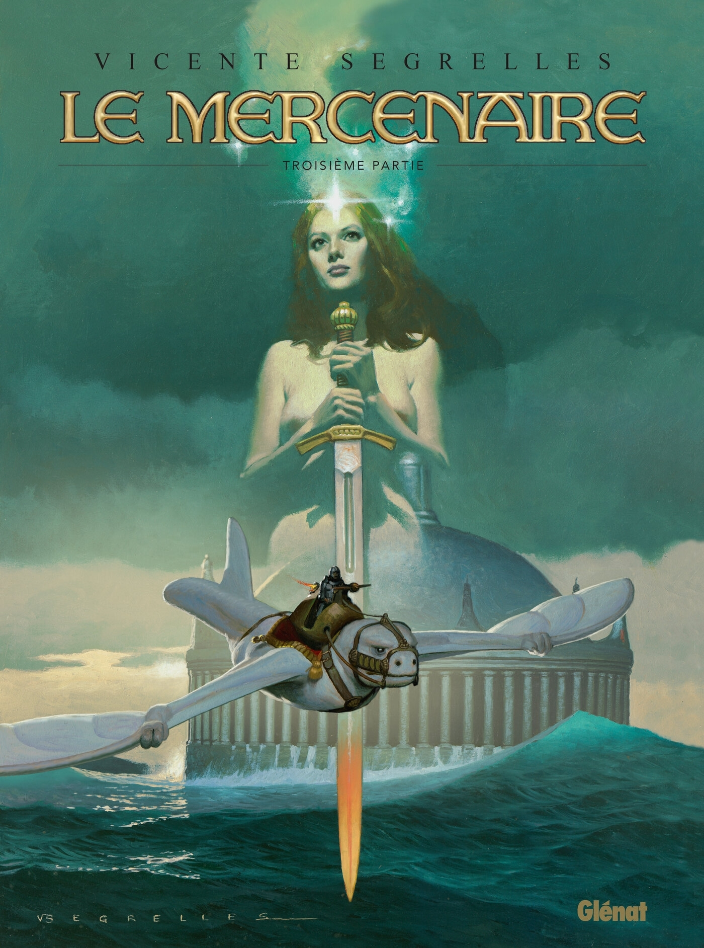 Le Mercenaire - Integrale Tome 03