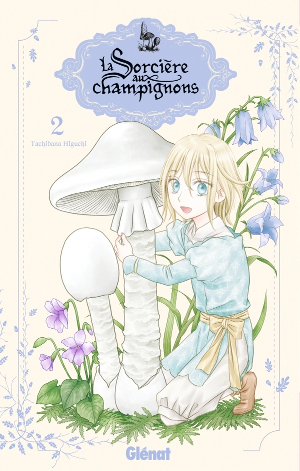 LA SORCIERE AUX CHAMPIGNONS - TOME 02