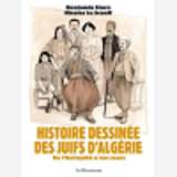 Histoire Dessinee Des Juifs D'Algerie