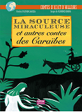 La Source Miraculeuse Autres Contes Car