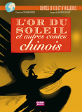 L'Or Du Soleil Et Autres Contes Chinois