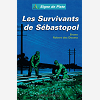 Les Survivants De Sebastopol