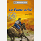 Le Pacte Brise - Signe De Piste N 81