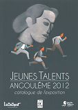 Jeunes Talents 2012 - Catalogue De L'Exposition