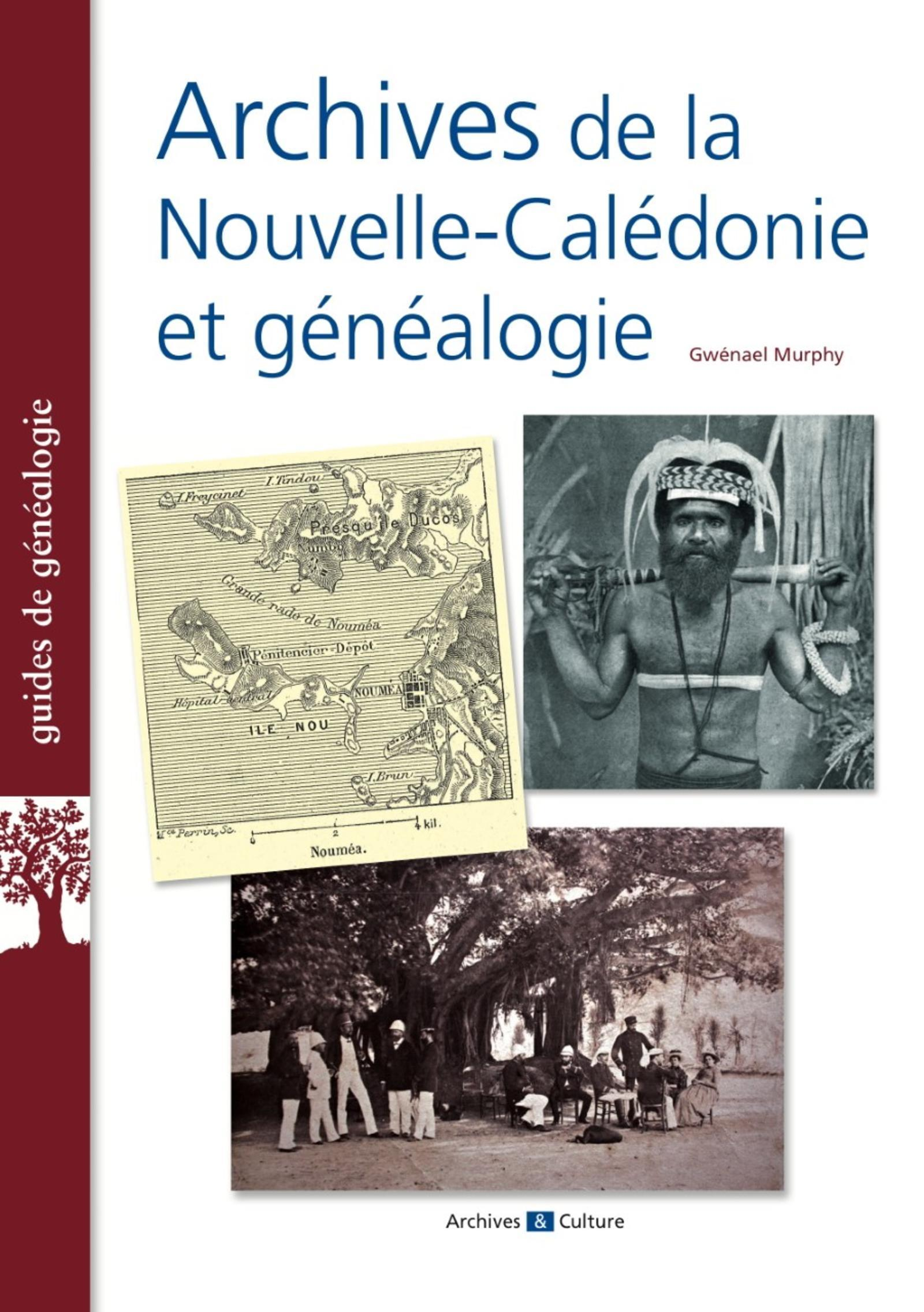 Archives De La Nouvelle-Caledonie Et Genealogie