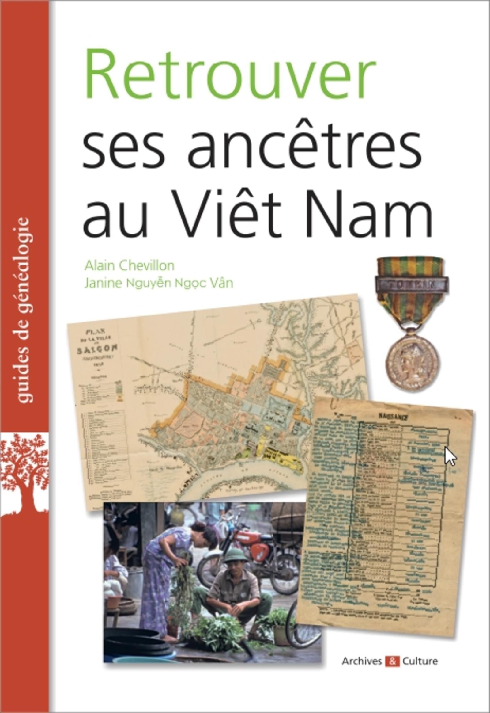 Retrouver Ses Ancetres Au Viet Nam