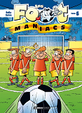 Les Footmaniacs - Tome 06