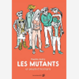 Les Mutants