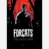 Forcats - Tome 1 Dans L'Enfer Du Bagne