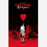 Voltaire Amoureux - Tome 1 Luxe - Vol01