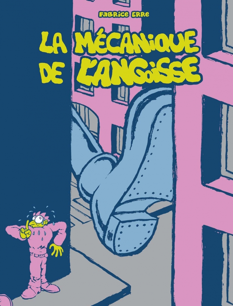 La Mecanique De L'Angoisse