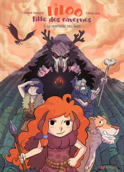 Liloo, Fille Des Cavernes - Tome 2 La Montagne Des Ames - Vol02