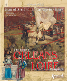 The Siege Of Orleans And The Loire Campaign (Gb)