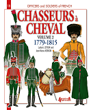 French Chasseurs A Cheval 1779-1815 Vol.2 (Gb)