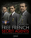 French Free Secret Agents 1940-1944