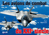 Les Avions De Combat Du Xxi Siecle