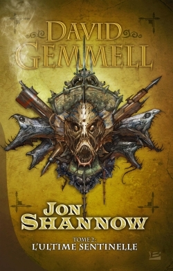 Jon Shannow T2 L'Ultime Sentinelle