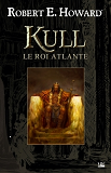 Kull, Le Roi Atlante