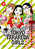 Tokyo Tarareba Girls Vol. 3