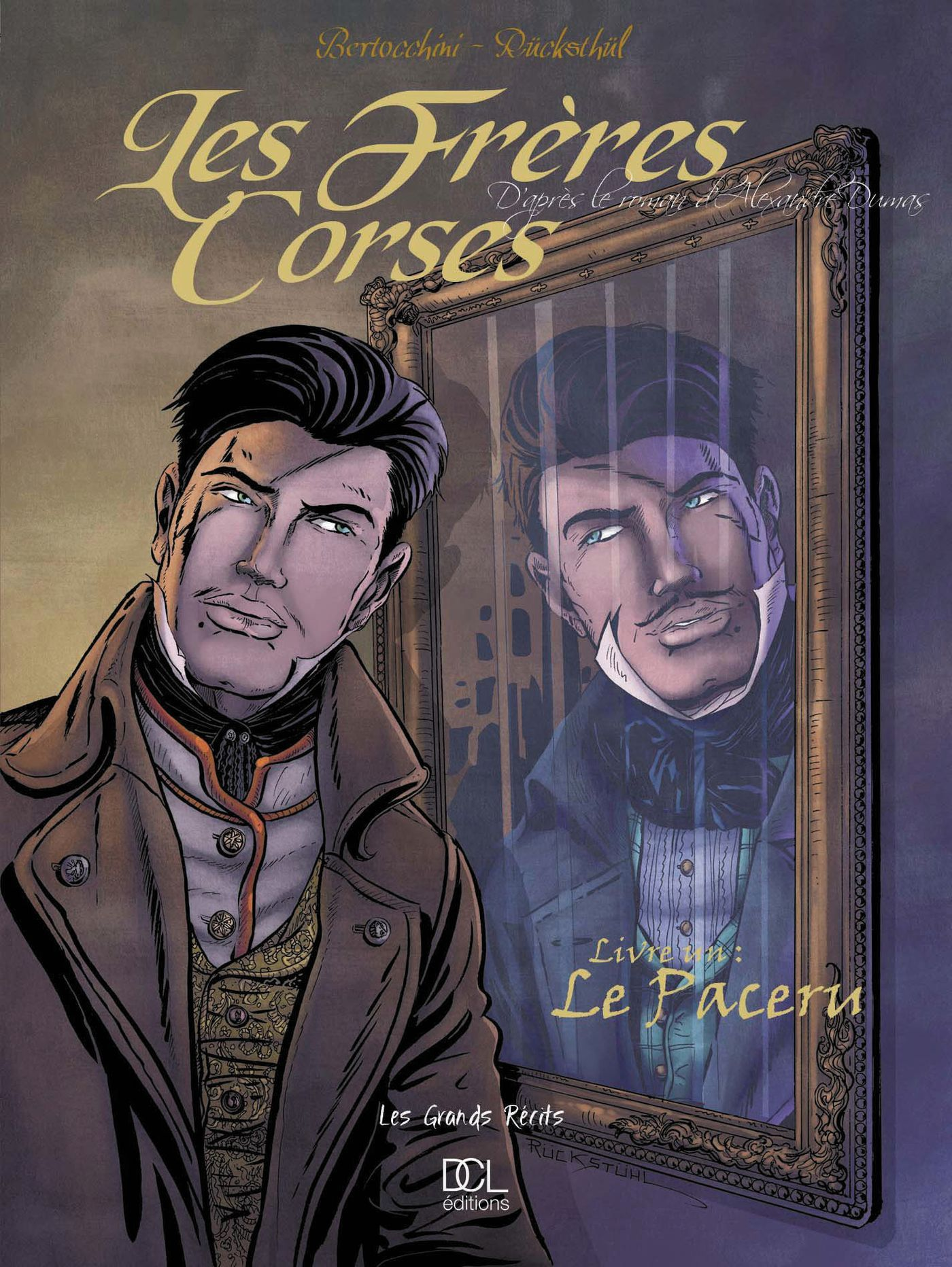 Freres Corses Le Paceru Tome 1 (Les)