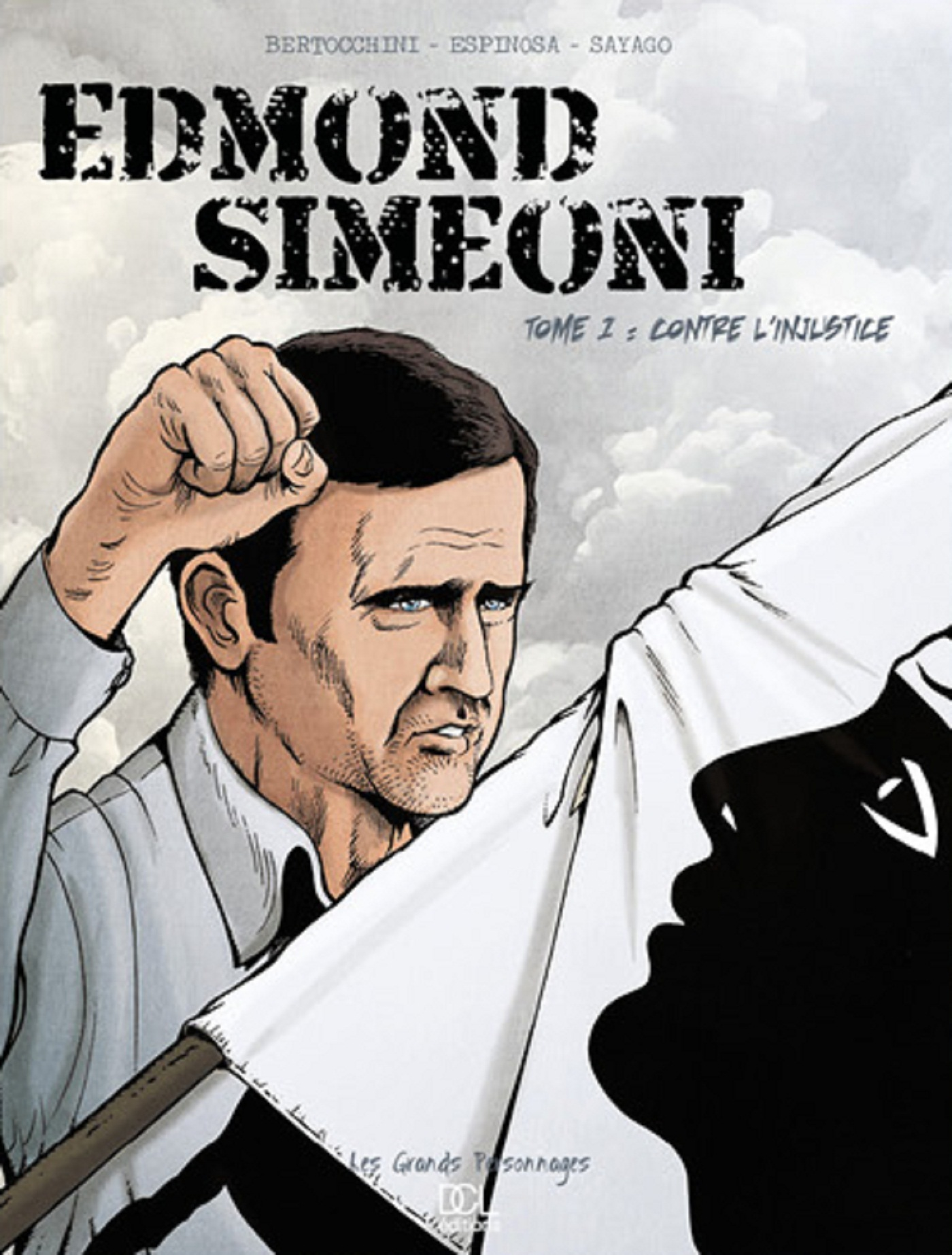 Edmond Simeoni - Tome 1 - Contre L'Injustice