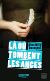 La Ou Tombent Les Anges