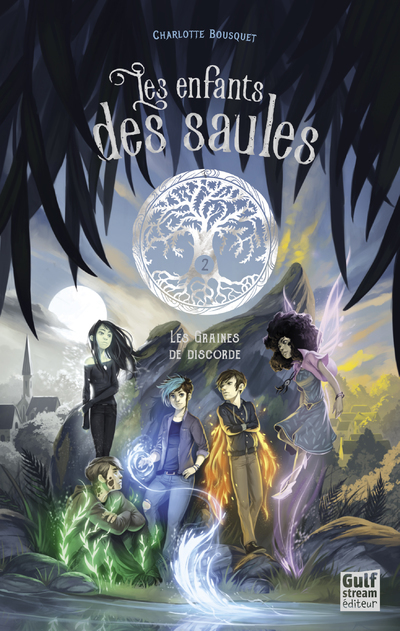 Les Enfants Des Saules - Tome 2 Les Graines De Discorde - Vol02