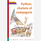 La Famille Python - T26 - Python, Chatons Et Compagnie