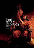 Le Roy Des Ribauds T3