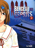 Le Berceau Des Esprits T02 - Vol02