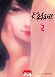 Kasane La Voleuse De Visage - Kasane - La Voleuse De Visage T02 - Vol02