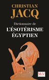 Dictionnaire De L'Esoterisme Egyptien                                                               