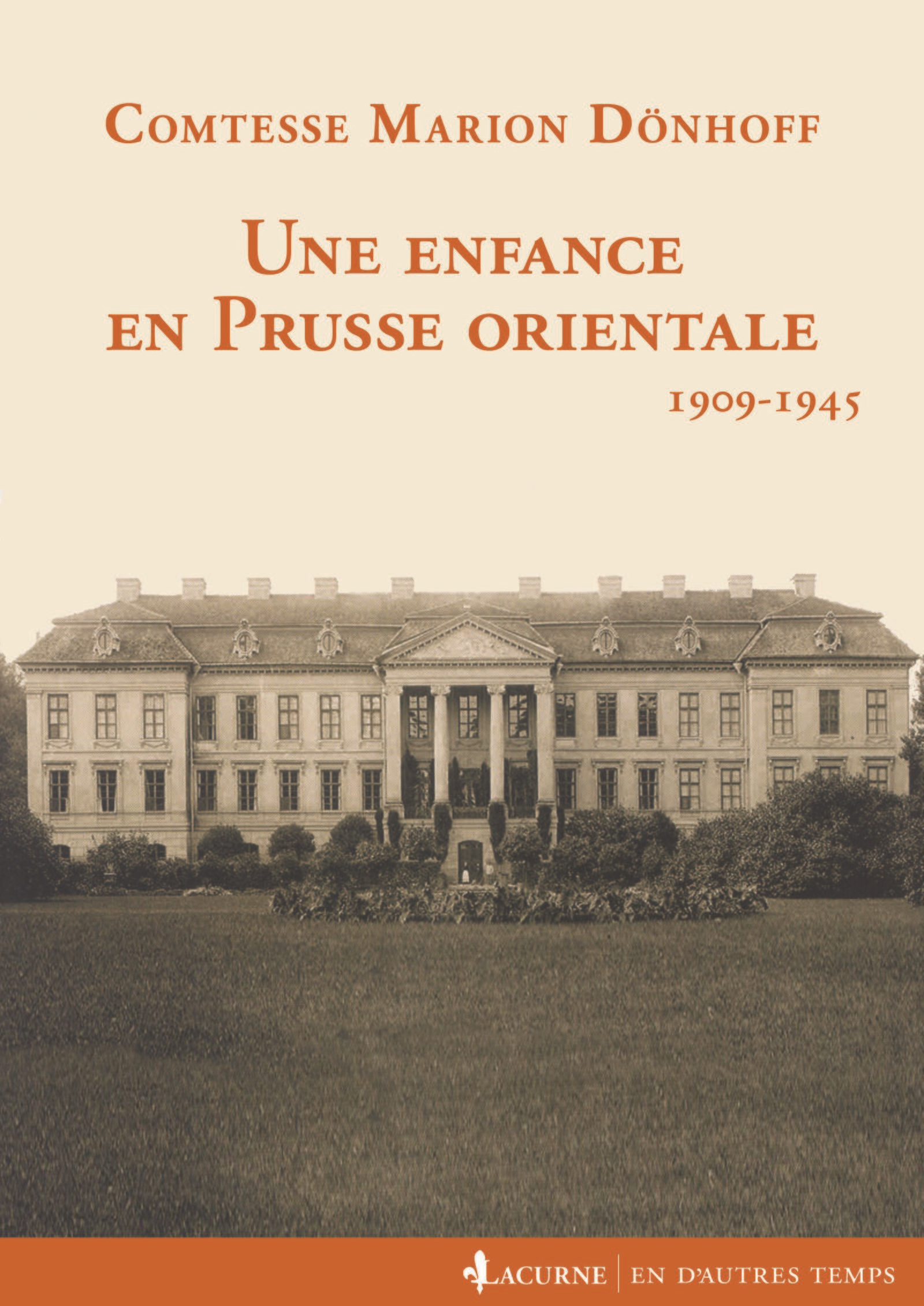 Une Enfance En Prusse Orientale - 1909-1945