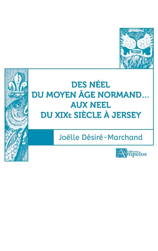 Des Neel Du Moyen Age... Aux Neel Du Xix Siecle A Jersey