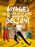 Les Voyages De Belzoni - T02 - Voyages En Egypte Et En Nubie De Giambattista Belzoni 2