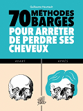 70 Methodes Barges Pour Arreter De Perdre Ses Cheveux